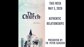The Church Defined:Authentic Relationships