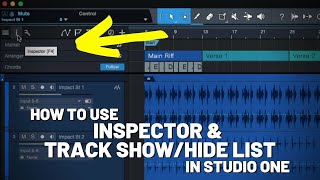 how to use the inspector and track show/hide in #studioone