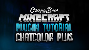 ChatColor+ Plugin Tutorial (Minecraft ChatColor Plugin Tutorial)