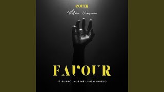 Favour (Cover) - Chris heaven