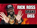 Rick Ross - Drake Diss Track (Final Version)