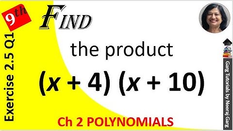 Use suitable identities to find the following products (x+4) (x+10) | class 9 maths chapter 2