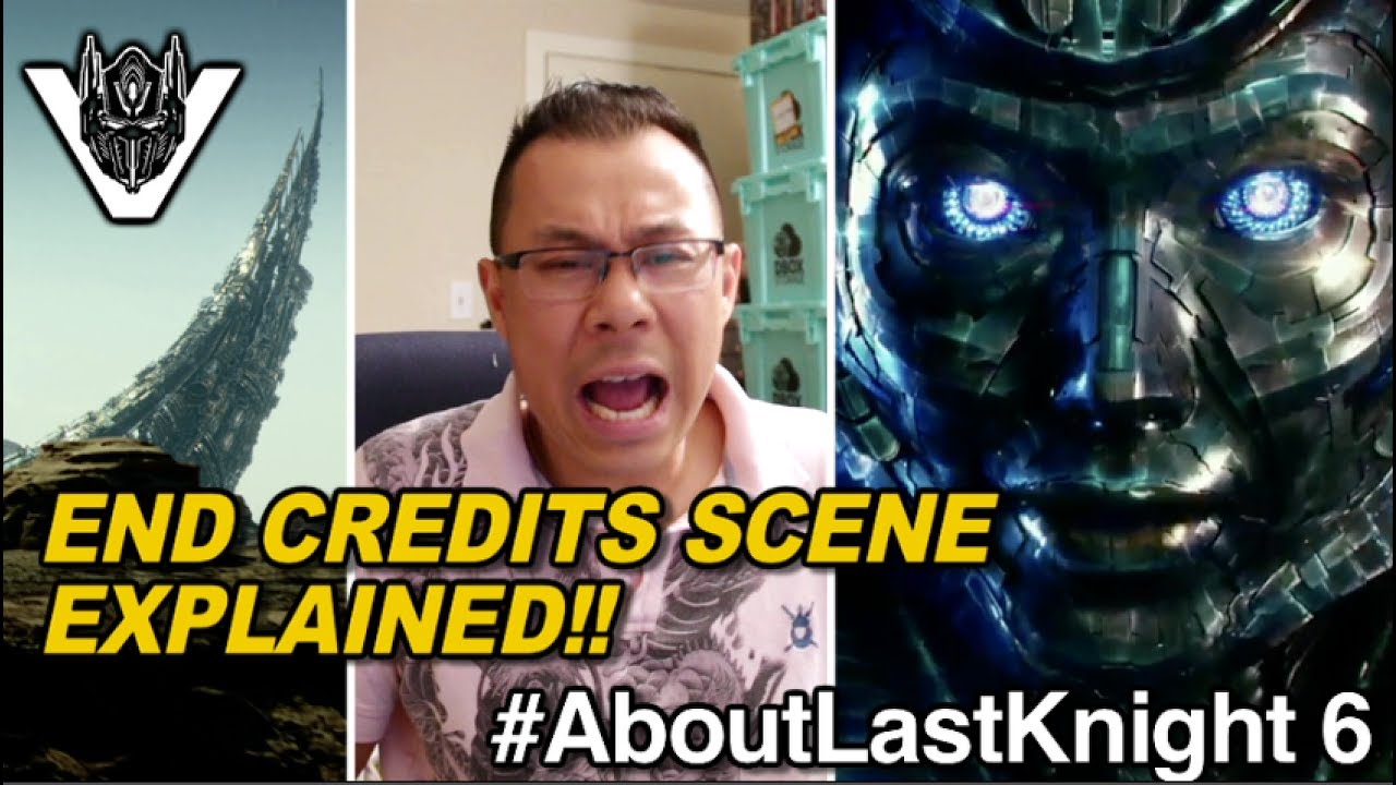 End Credits Scene EXPLAINED, Transformers The Last Knight - [ABOUT LAST