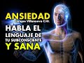 ANSIEDAD: APRENDE EL LENGUAJE BINARIO DE TU CEREBRO Y SANA