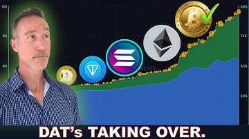 Digital Asset Treasuries EXPLODING: Bitcoin, ETH, DOGE, TON & Solana Upgrade.