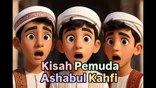 7 Pemuda Tertidur Ratusan Tahun?! 😲 Kisah Ashabul Kahfi untuk Anak