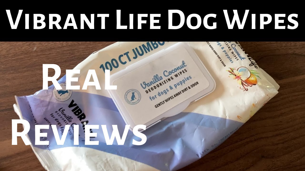 Vibrant Life Dog Wipes YouTube