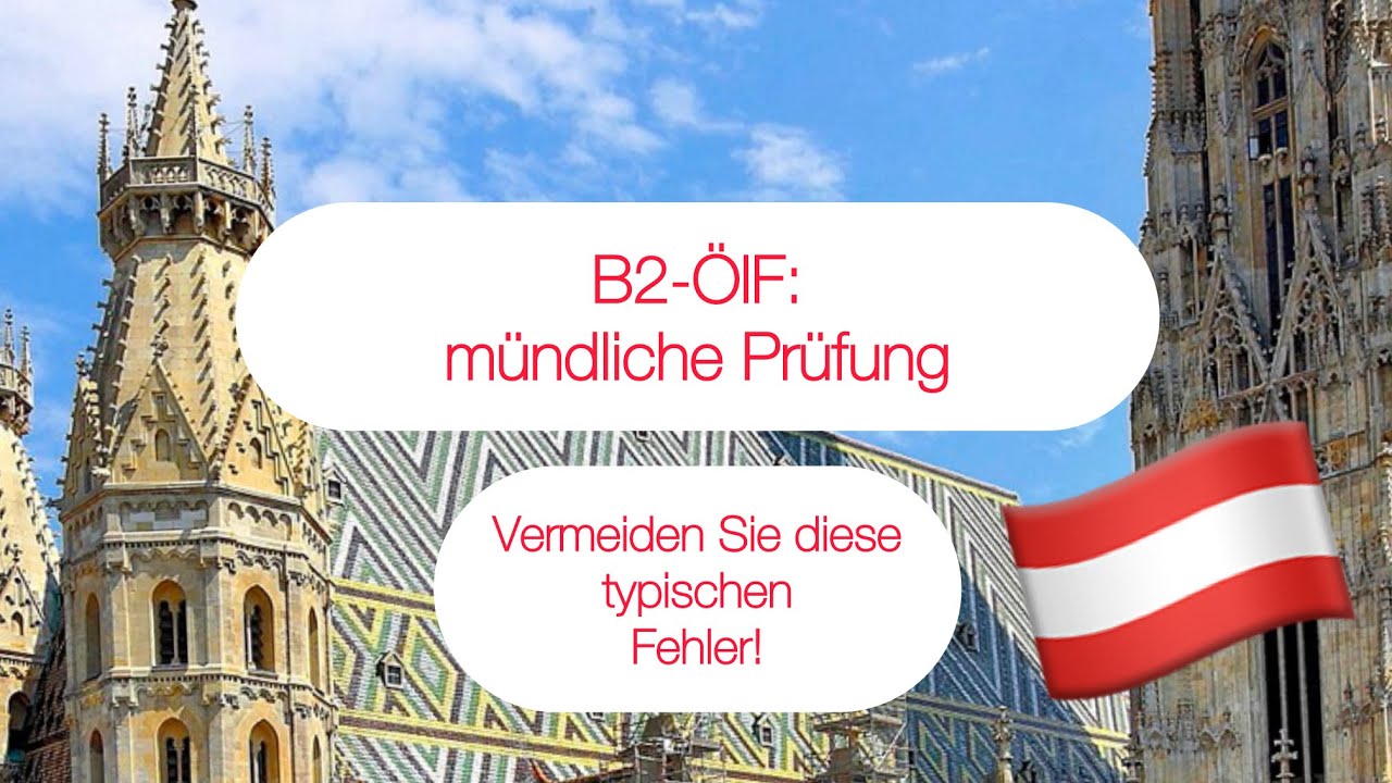 B2 (ÖIF)- mündlicher Teil