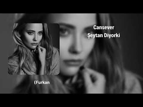 Cansever - Şeytan Diyor Ki (Furkan Demir & Murat Karaytu Remix)