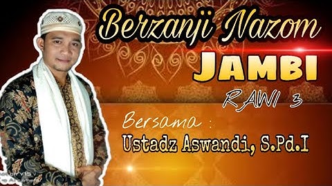BERZANJI NAZOM JAMBI || Ustadz Aswandi, S.Pd.I || [Official Video]
