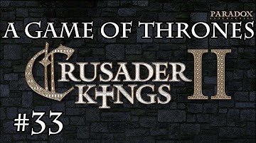 Crusader Kings 2 A Game Of Thrones Mod Let