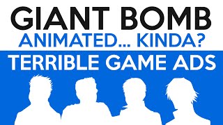 Giant Bombcast Animated (Kinda) - Terrible Game Ads