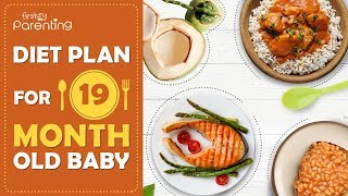 Diet Plan for a 19-Month-Old Baby