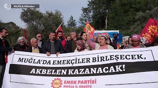 Emek Partisi Muğla Da Seçim Çalışmalarına Akbelen De Mücadele Eden Köylüleri Ziyaret Ederek Başladı