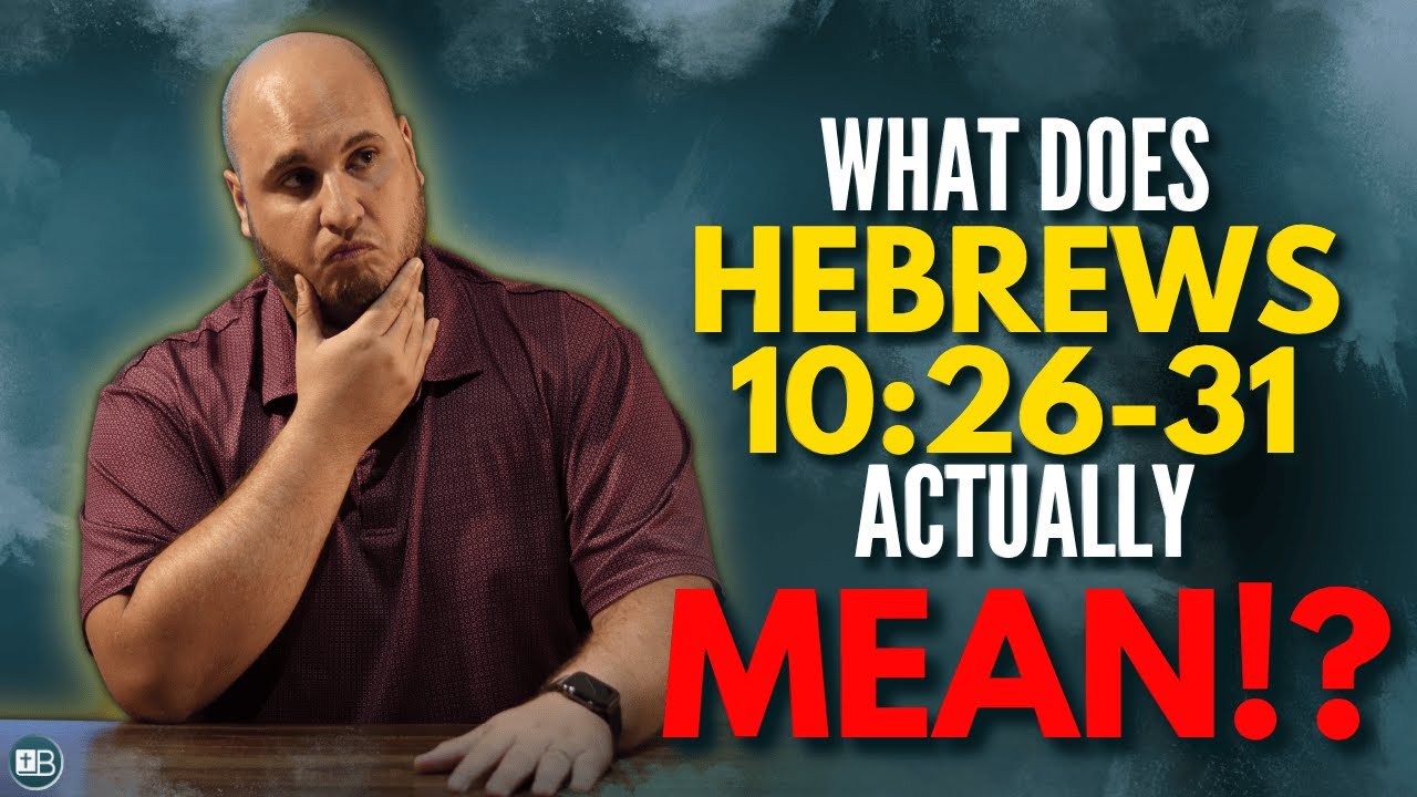 Hebrews 10:26-31: LOSE/FORFEIT Salvation or NOT!?