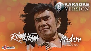 Rhoma Irama - Modern ( Karaoke Version)