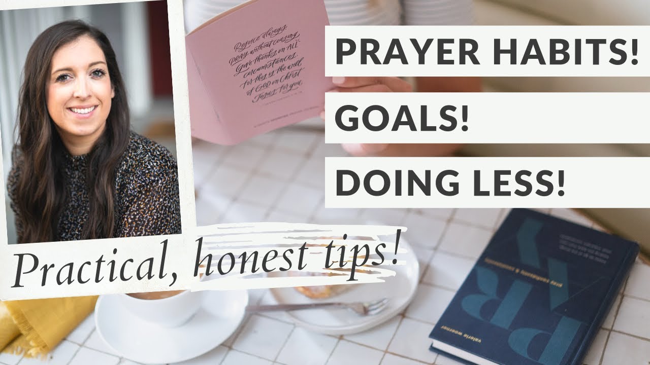 🙏 Tips for prayer, goals, habits, + doing less 💪 (Very personal chat w/ Val Woerner!)