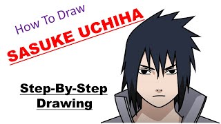 How To Draw Sasuke Uchiha /Easy Drawing