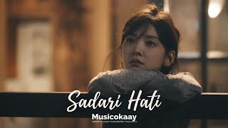 Sadari Hati - Keyla (Cover by Oka) | Musicokaay