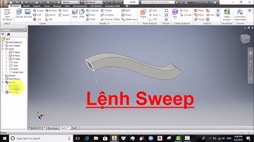 Tự Học Inventor Miễn Phí | Lệnh Sweep - VADUNI#11
