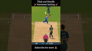 🏏Tilak and Hardik Asowm batting🏏#shorts #shortsfeed #explore #gaming  #cricket #trendingshorts