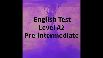 English Test A2 Pre-intermediate #englishtest #englishtests #englishtestlevela2