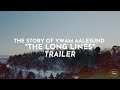 The story of ywam aalesund the long lines trailer