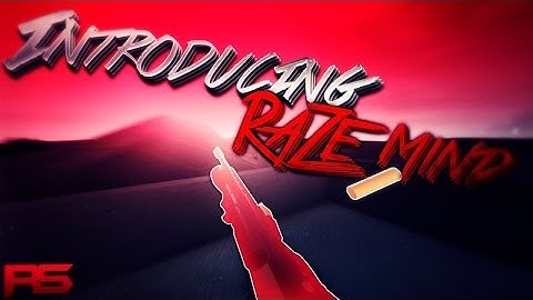 Introducing RaZe Mind by RaZe Fumy