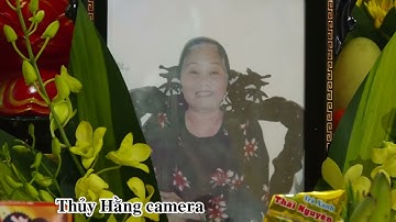 TANG LỄ THEO PHONG TỤC ĐỊA PHƯƠNG  PHƯỜNG CAM GIÁ TP THÁI NGUYÊN