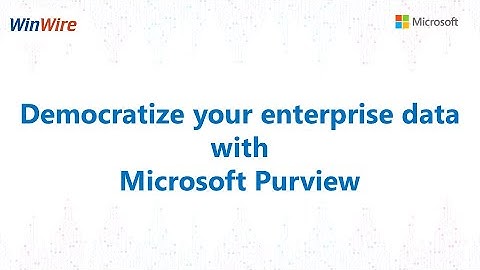 Democratize your enterprise data with Microsoft Purview