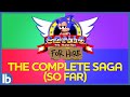 The Sonic For Hire Saga... So Far