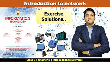 Class 6 | Chapter 8 | Exercise Solutions | Introduction to Internet | Information Technology