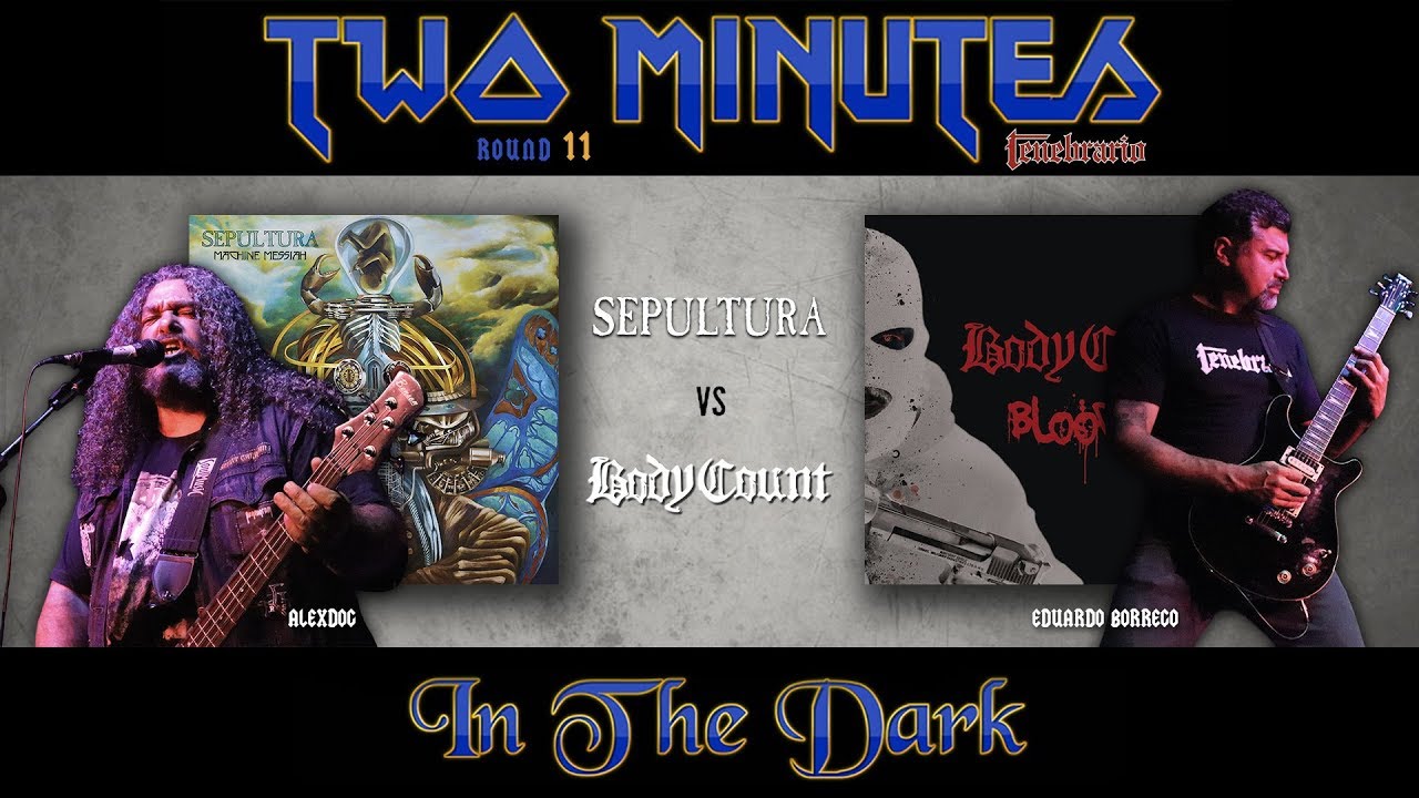 Round 11 - Sepultura vs Body Count [Tenebrario] full sail launch