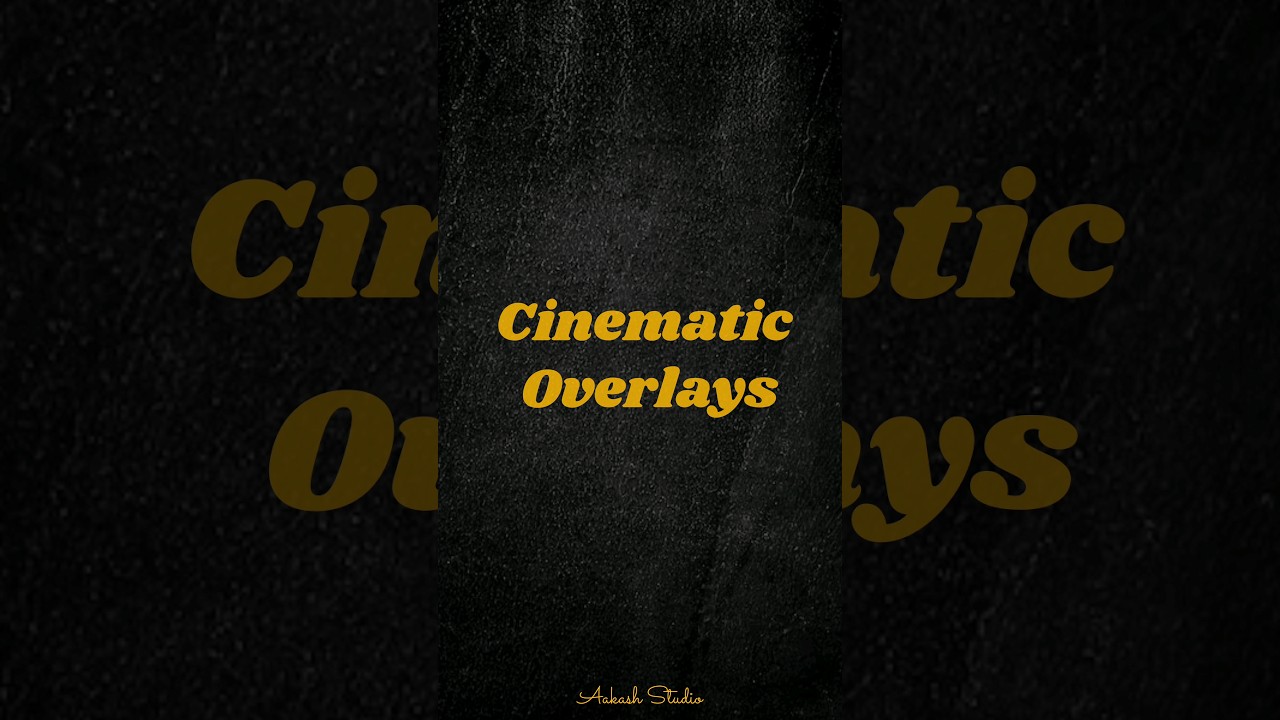 FIVE CINEMATIC OVERLAYS | FREE DOWNLOAD