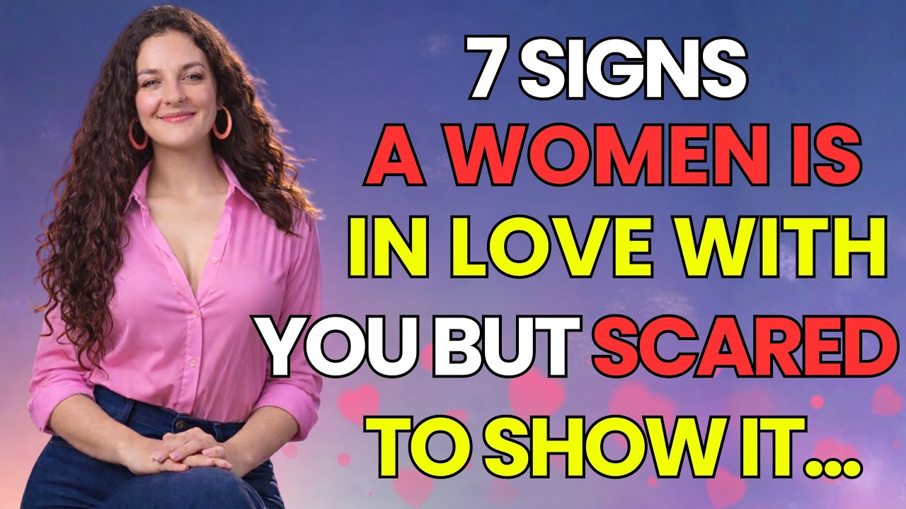 7 признаков того, что женщина влюблена в вас, но боится это показать | Психологические уловки