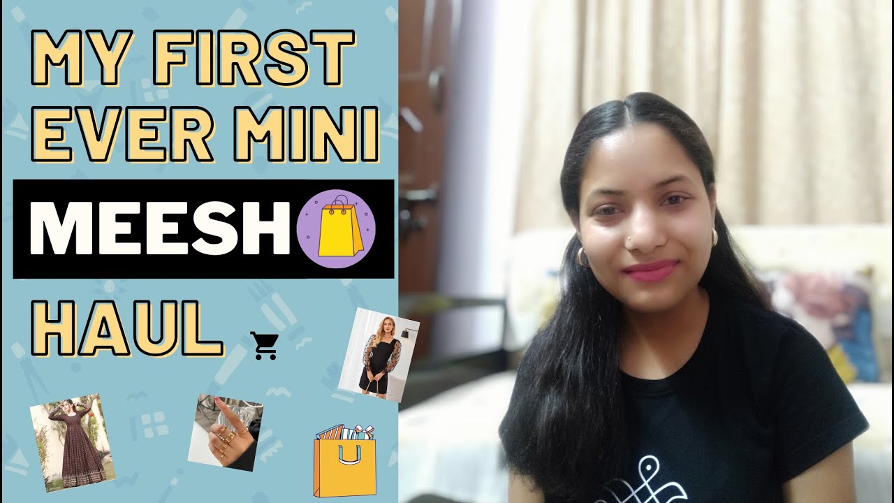 My first ever mini meesho haul video Are meesho products good.. Meesho experience YouTube