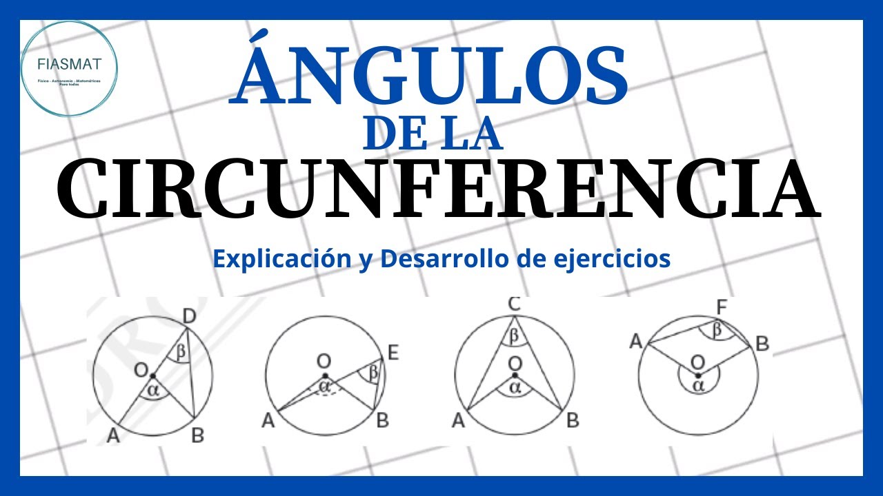 Ángulos de la Circunferencia