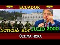 NOTICIAS ECUADOR: HOY 21 DE JULIO 2022 ÚLTIMA HORA #Ecuador #EnVivo