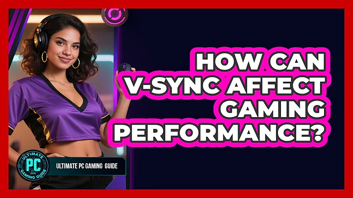 How Can V-Sync Affect Gaming Performance?