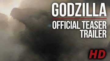Godzilla - Official Teaser Trailer [HD]