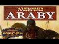 Total War Warhammer 3 - Araby Faction Focus - Possible Army Units, Lords, Lore of Magic -FIXED AUDIO