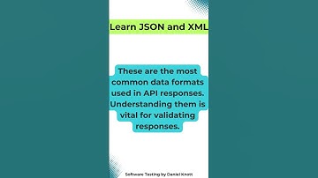 Learn JSON and XML #softwaretesting #apitesting
