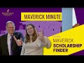 Maverick minute scholarship finder