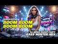BOOM BOOM BOOM BOOM VENGABOYS DJ REMIX DANCE PARTY BASS HUNTER MIX 2026 HITS REMIX MUSIC