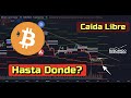 📉 Bitcoin ➤ En Caida Libre ¿HASTA DONDE? + Noticias + Altcoins !!!