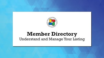 Alliance Member Directory: Understand and Manage Your Listing (Member Portal Video 2)