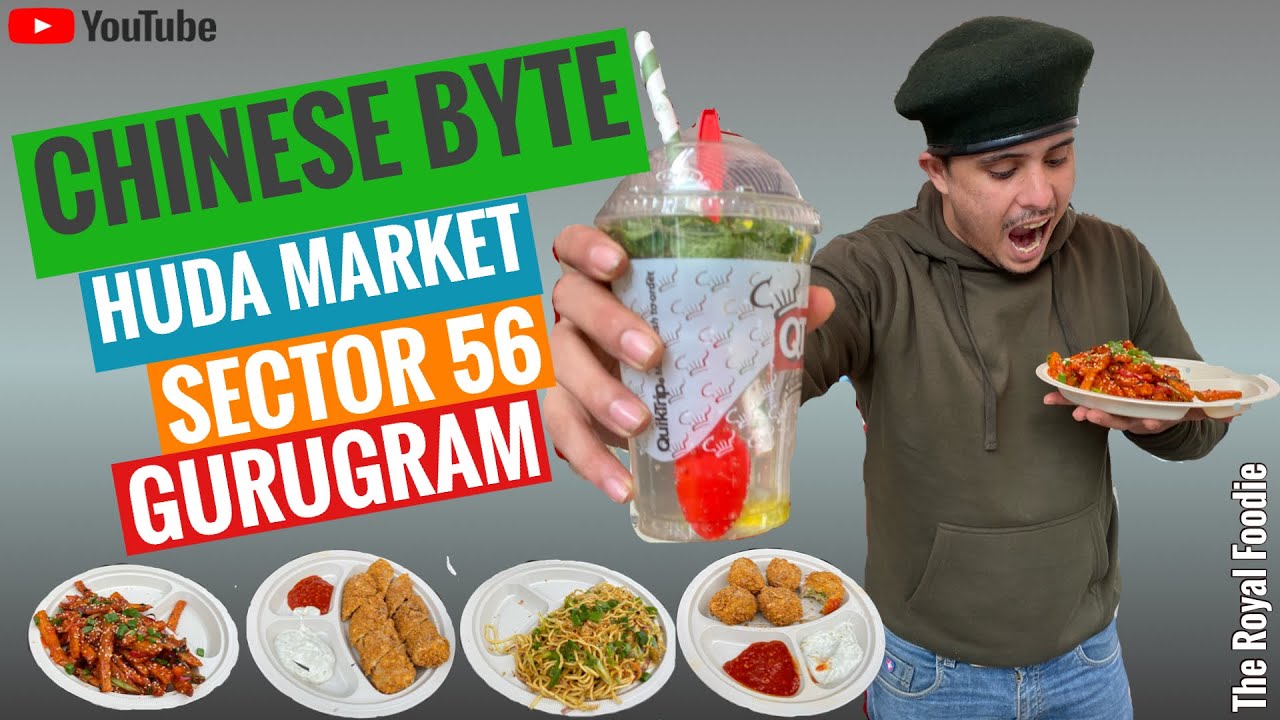 Chinese Byte | Chinese Food in Gurgaon | Foodie in Gurgaon | The Royal Foodie | Food Vlogs