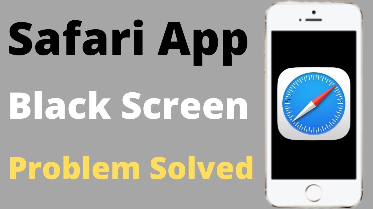 safari black screen