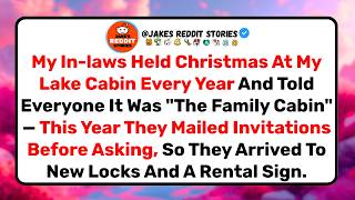 My In-Laws Mailed Christmas Invitations To MY Lake Cabin Without Asking — They Arrived To New Locks