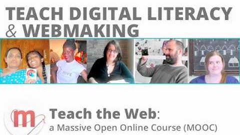 Teach the web: a free and open course for Webmaker mentors